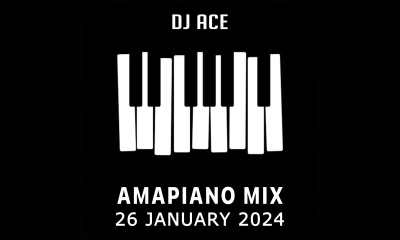 DJ Ace – 26 January 2024 (Amapiano Mix)