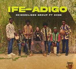 Okwesilieze Group ft. Kcee - IFE–ADIGO Mp3 Download