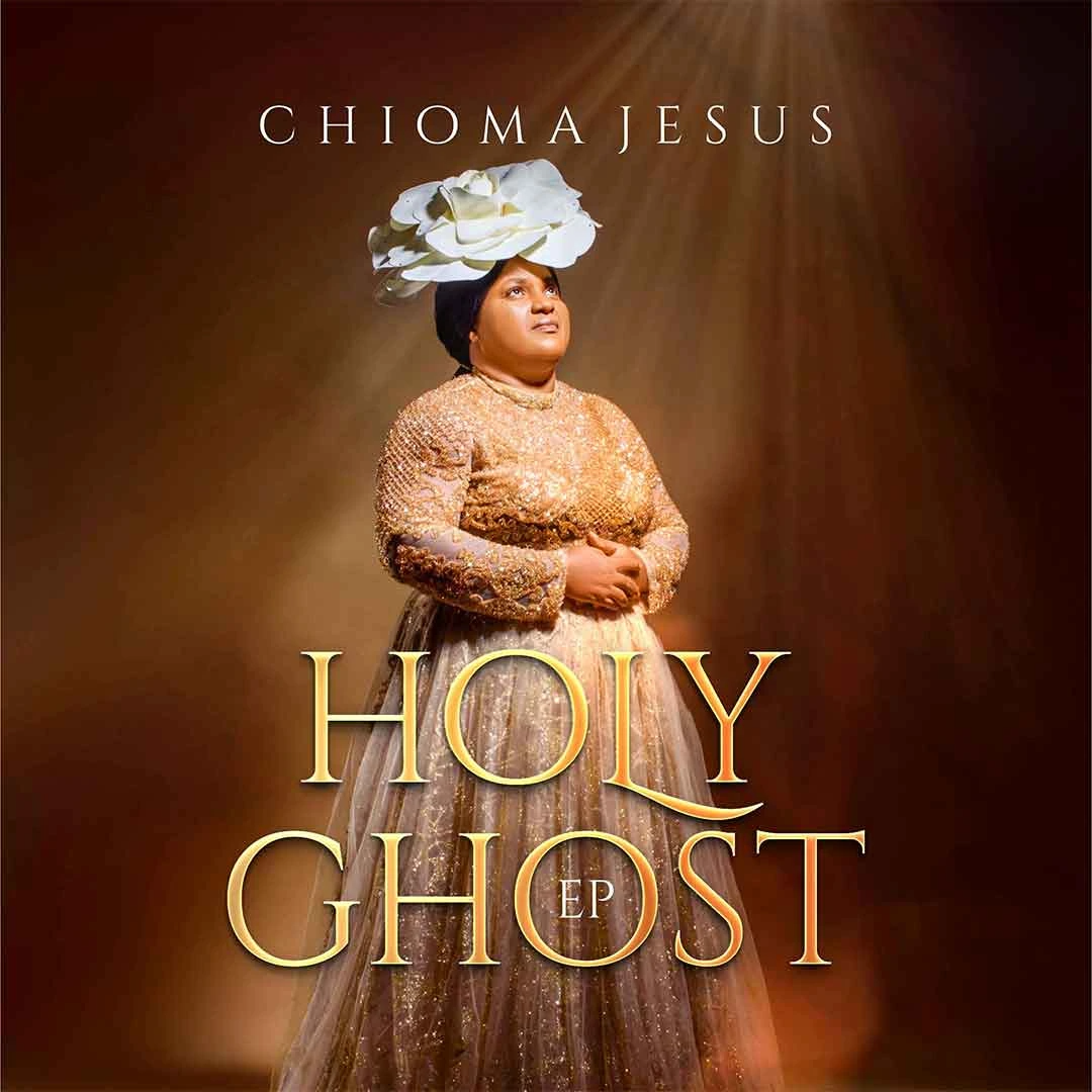 Chioma Jesus- Holy Ghost Album Download