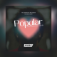 DJ Kush Ft. The Weeknd, Maradona & Playboi Carti – Popular (KU3H Amapiano Remix)