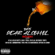 Dax Ft. Atlus, Kelsie Watts, Carly Pearl & ERV ELLO - Dear Alcohol (Mega Remix) Mp3 Download