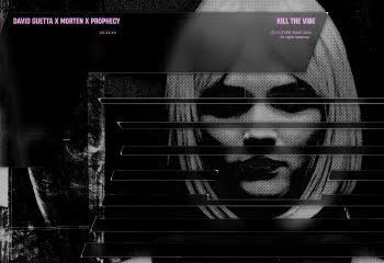 David Guetta, MORTEN & Prophecy – Kill The Vibe