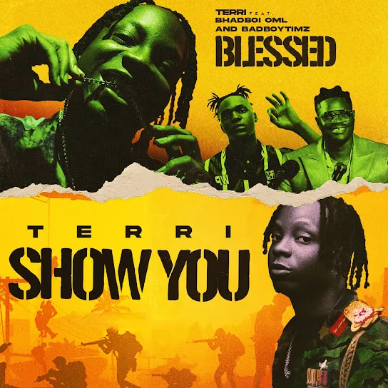 Terri – Blessed ft. Bhadboi OML & Bad Boy Timz