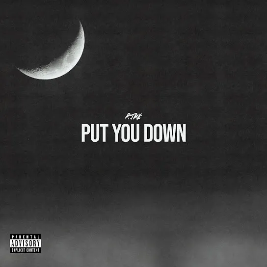 RJAE – Put You Down