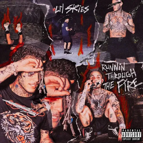 Lil Skies – RUNNIN THROUGH THE FIRE