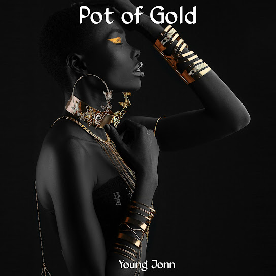 Young Jonn – Pot of Gold